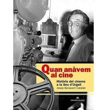QUAN ANÀVEM AL CINE