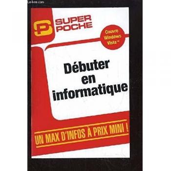 Débuter en Informatique