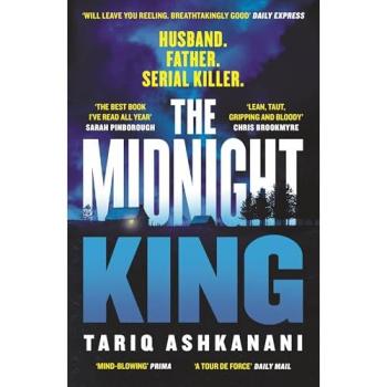 The Midnight King : Winner of the McIlvanney Prize