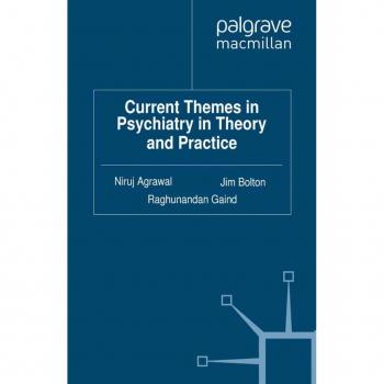 Vitalsource Technologies, Inc. Current Themes In Psychiatry In Theory And Practice