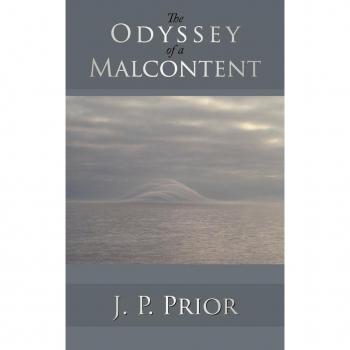 The Odyssey of a Malcontent
