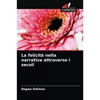 La felicità nella narrativa attraverso i secoli