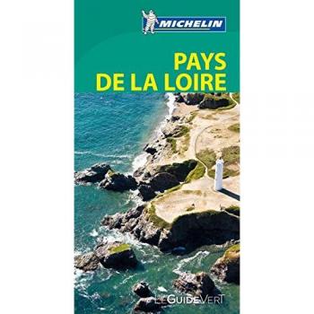 Michelin Reiseführer Pays de la Loire (MICHELIN Grüne Reiseführer)