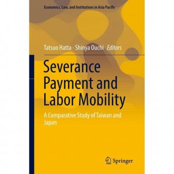 Vitalsource Technologies, Inc. Severance Payment and Labor Mobility: A Comparative Study of Taiwan and Japan