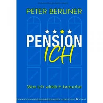 Berliner Pension Ich: Was Ich Wirklich Brauche