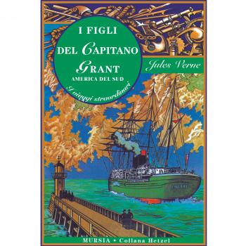 I figli del capitano Grant. America del sud
