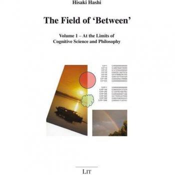 The Field of 'Between'