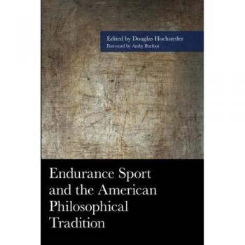 Endurance Sport and the American Philosophical Tradition