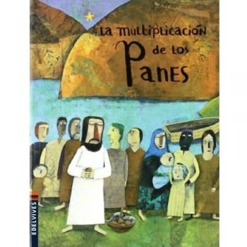 La multiplicacion de los panes y los peces