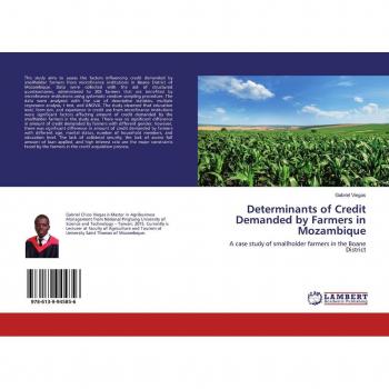 Determinants of Credit Demanded by Farmers in Mozambique