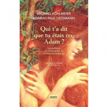 Qui t'a dit que tu étais nu, adam ?