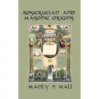 Rosicrucian and Masonic Origins