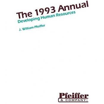 The Annual Developing Human Resources by Pfeiffer & J. William Pfeiffer & San Francisco & California