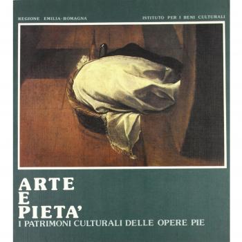 Arte e pietà. I patrimoni culturali delle opere pie