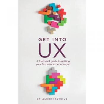 Experience Designed Get Into UX