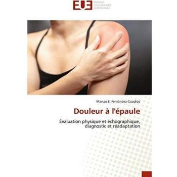 Fernández-Cuadros, Marcos E.: Douleur à l'épaule