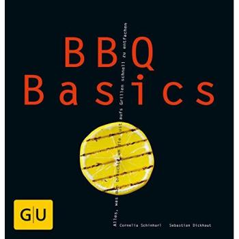 Sebastian Dickhaut Bbq Basics (Gu Basic Cooking)