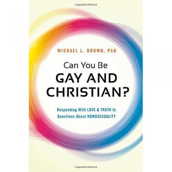Can You be Gay and Christian?