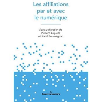 Les affiliations par et avec le numérique