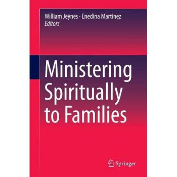 Ministering Spiritually to Families