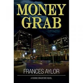 Aylor, Frances: Money Grab