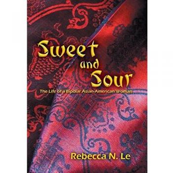 Sweet and Sour: The Life of a Bipolar Asian-American Woman