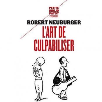 L'Art de culpabiliser