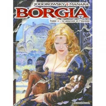Borgia, Tome 2 : Le pouvoir et l'inceste
