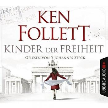 Kinder der Freiheit: Gekürzte Ausgabe, Lesung