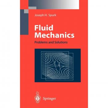Fluid Mechanics: Problems and Solutions