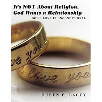 It's Not About Religion God Wants a Relationship