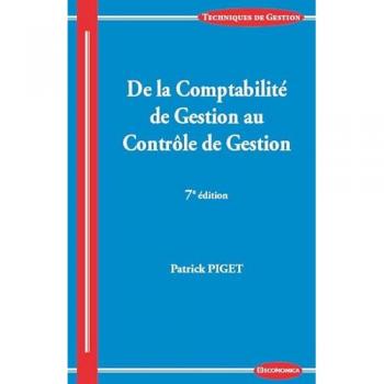 De la comptabilité de gestion au contrôle de gestion, 7e éd.