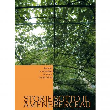 Storie amene sotto il berceau. Dieci anni