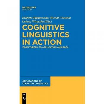 Cognitive Linguistics in Action