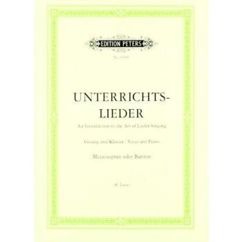 Unterrichtslieder: Eine Sammlung von 60 beliebten Liedern mit Klavierbegleitung