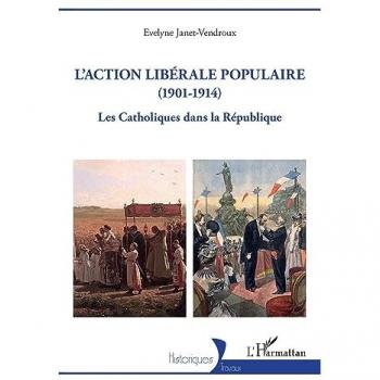 L'action libérale populaire (1901-1914)