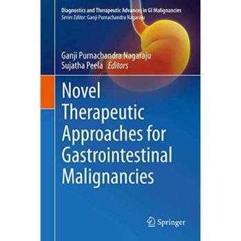 Novel therapeutic approaches for gastrointestinal malignancies
