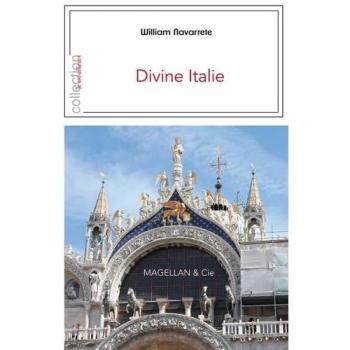 Divine Italie William Navarrete Magellan & Cie