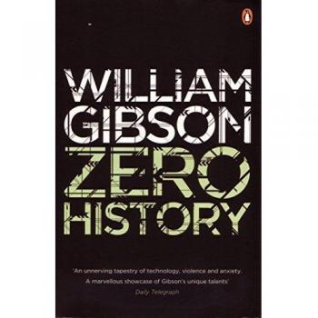 William Gibson Zero History