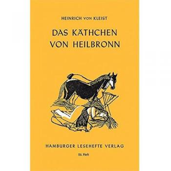 Das Käthchen von Heilbronn oder die Feuerprobe