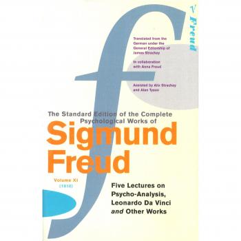 Complete Psychological Works Of Sigmund Freud, The Vol 11