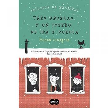 TRES ABUELAS Y UN JOYERO DE IDA Y VUELTA (TRILOGÍA DE HELSINKI 2)