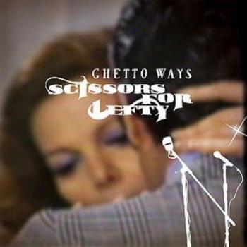Ghetto Ways [7 VINYL]