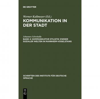 Kommunikative Stilistik zweier sozialer Welten in Mannheim-Vogelstang