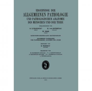 Ergebnisse Der Allgemeinen Pathologie Und Pathologischen Anatomie Des Menschen Und Der Tiere