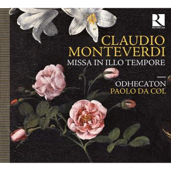 Da Col Monteverdi: Missa In Illo Tempore/salve Regina Ii & Iii/regina Caeli