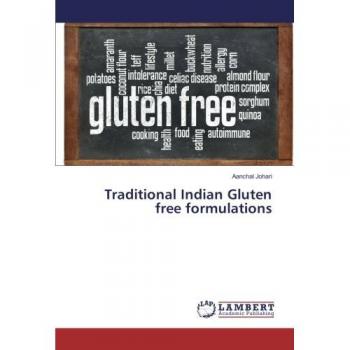 Traditional Indian Gluten free formulations