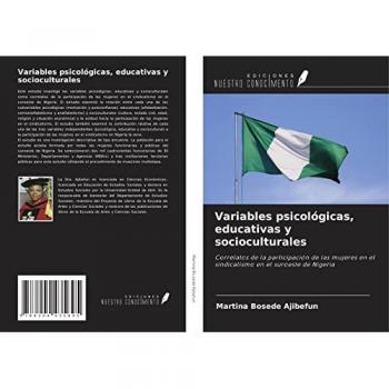 Variables psicológicas, educativas y socioculturales: Correlatos de la participación de las mujeres en el sindicalismo en el suroeste de Nigeria