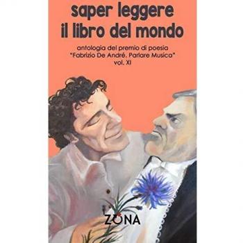 Saper leggere il libro del premio Fabrizio De André «Parlare musica». 11.