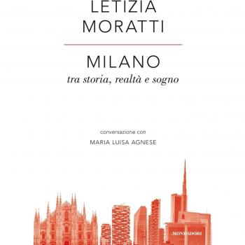 Milano tra storia, realtà e sogno. Conversazione con Maria Luisa Agnese